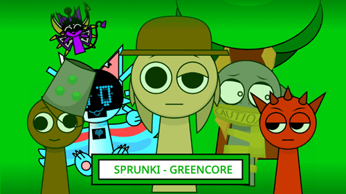 Sprunki Greencore Sprunki Greencore
