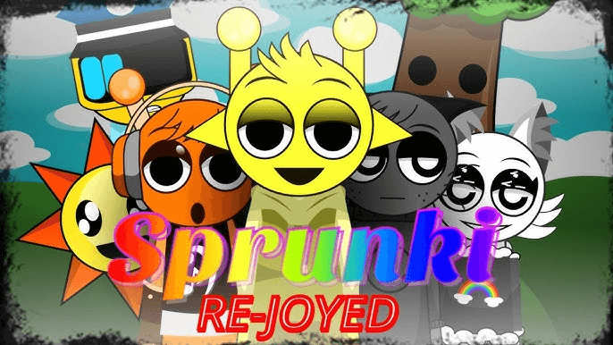 Sprunki Rejoyed Sprunki Rejoyed